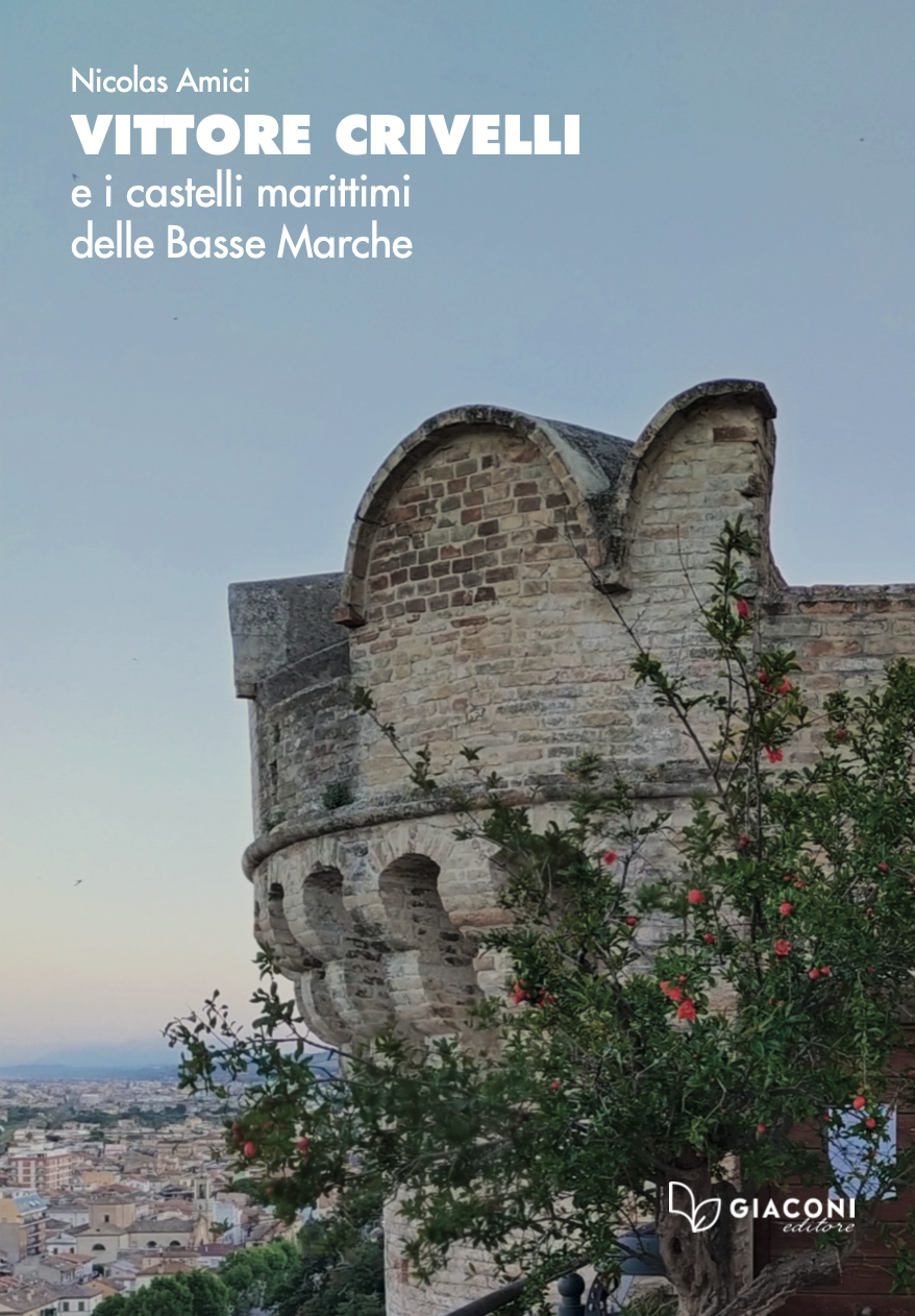 Vittore Crivelli e i castelli marittimi delle Basse Marche