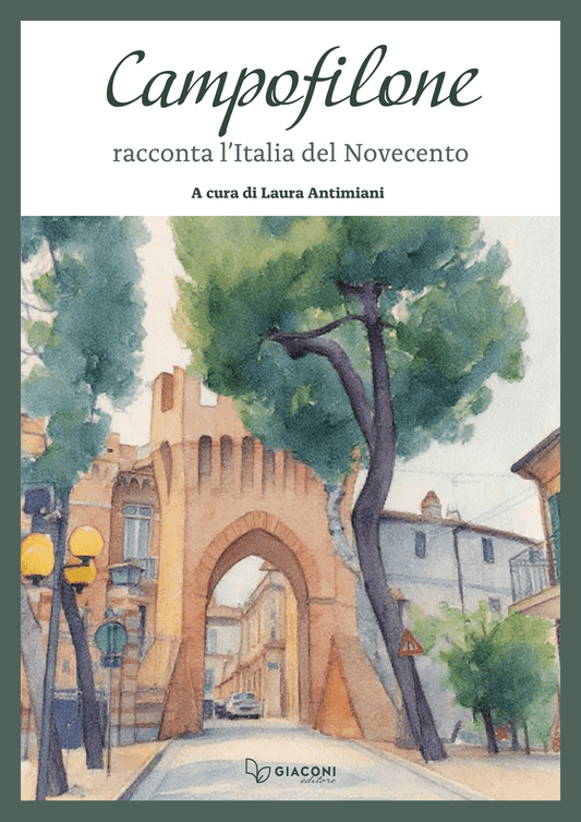 Campofilone racconta l’Italia del Novecento