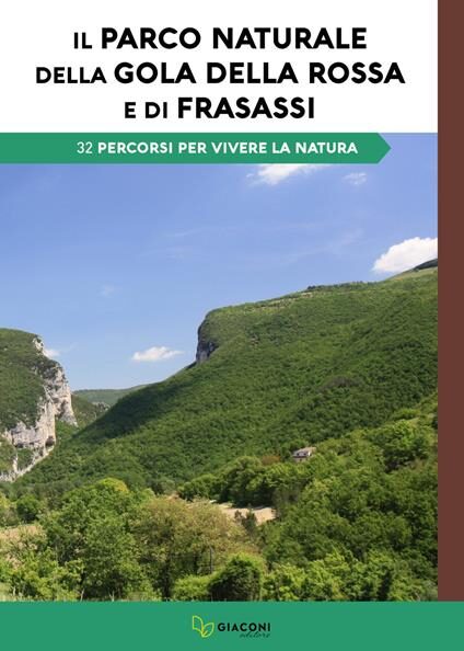 Copertina di Il parco naturale della Gola della Rossa e di Frasassi