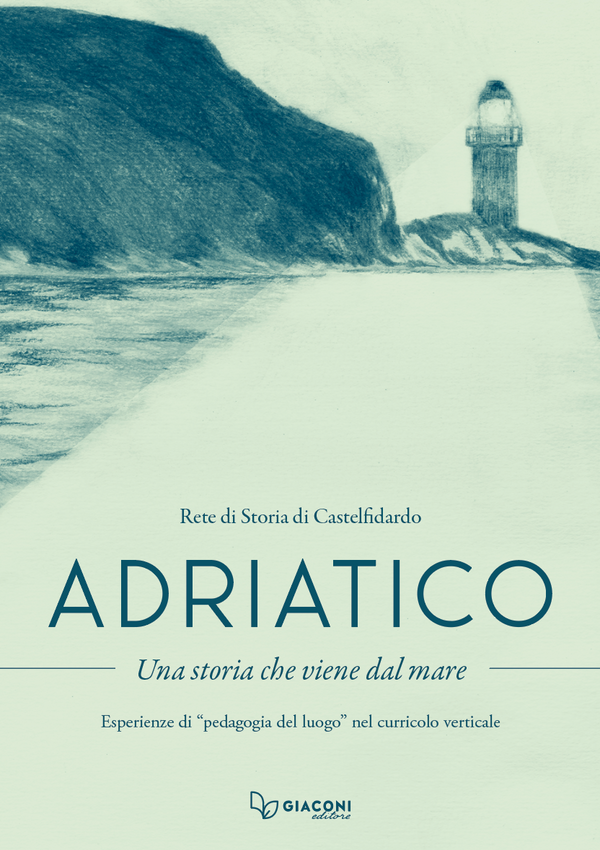 Copertina di Adriatico. Una storia che viene dal mare