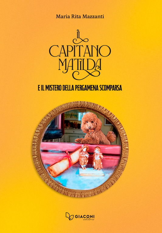 Il Capitano Matilda e il mistero della Pergamena
